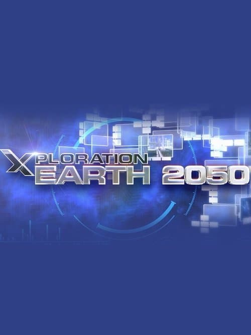 Xploration Earth 2050 Season 2 poster