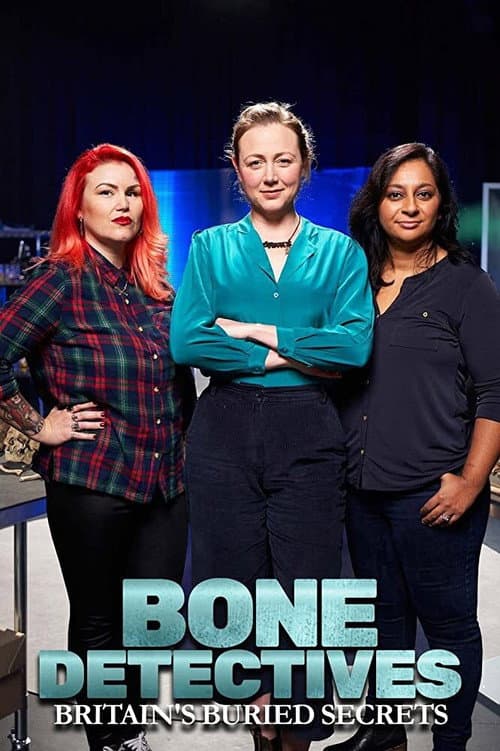 Bone Detectives: Britain's Buried Secrets Series 2 poster