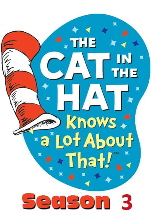 The Cat in the Hat Knows a Lot About That! Season 3 poster