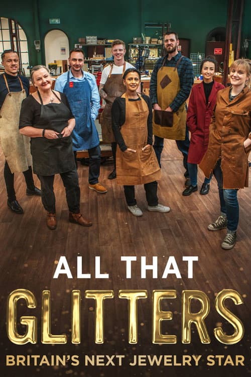 All That Glitters: Britain's Next Jewellery Star Season 2 poster