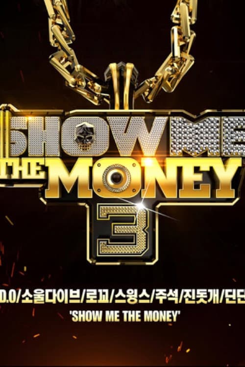 Show Me The Money Season 3 poster