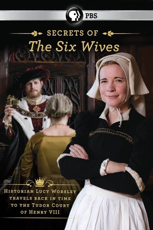 Six Wives with Lucy Worsley Season 1 poster