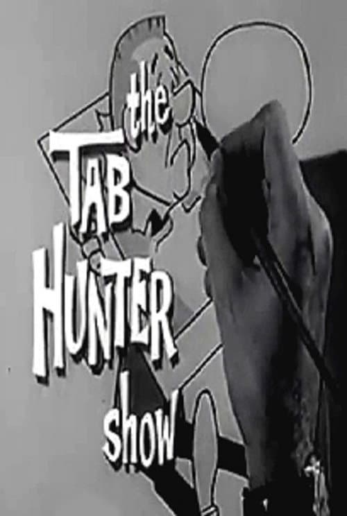 The Tab Hunter Show Season 1 poster