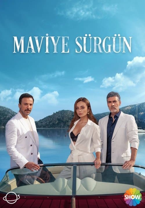 Maviye Sürgün Season 1 poster