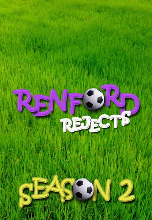 Renford Rejects Season 2 poster