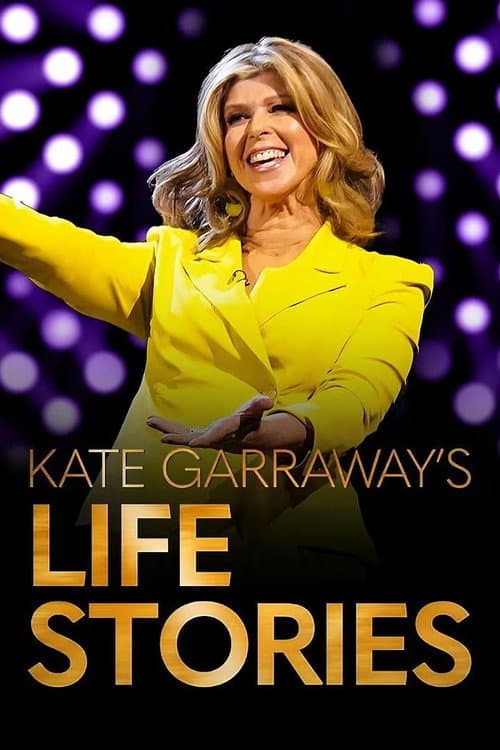 Kate Garraway's Life Stories Season 1 poster