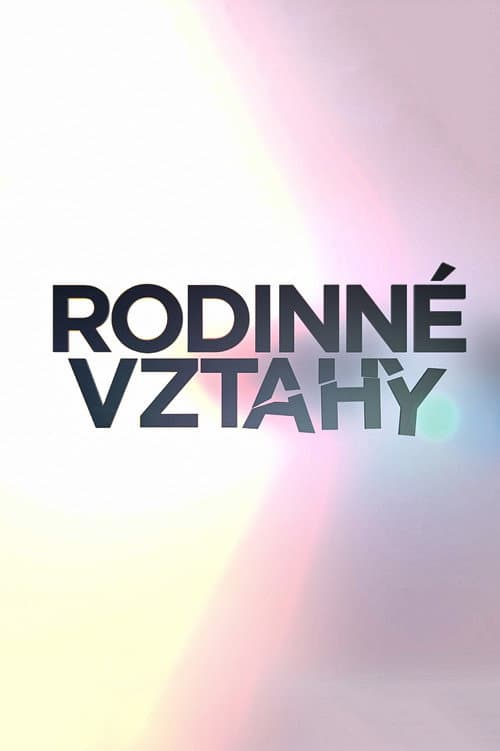 Rodinné vztahy Season 1 poster