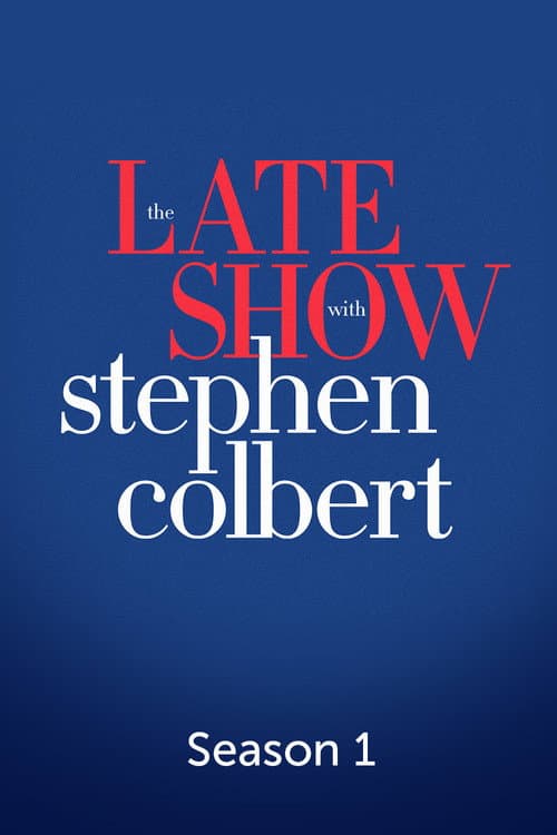 The Late Show with Stephen Colbert Season 1 poster