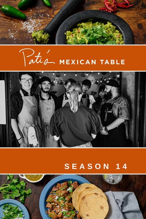 Pati's Mexican Table Season 14 poster