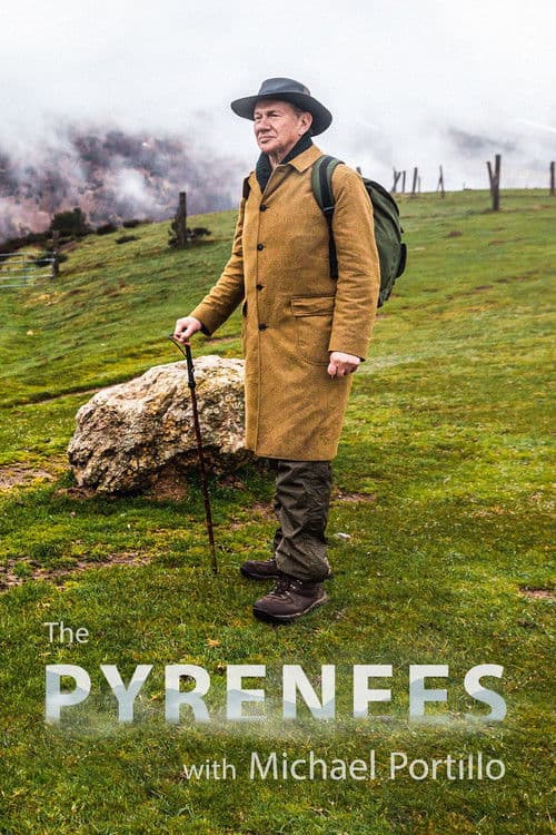 The Pyrenees with Michael Portillo Season 1 poster