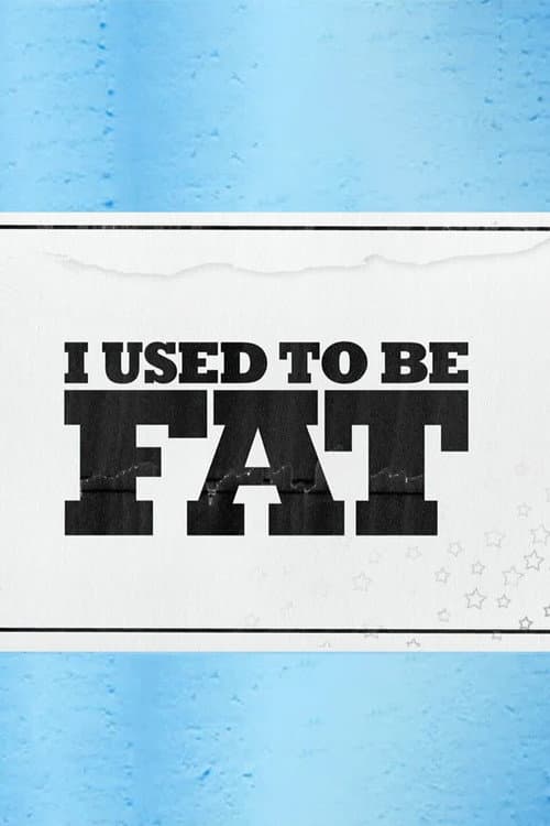 I Used to Be Fat Season 2 poster