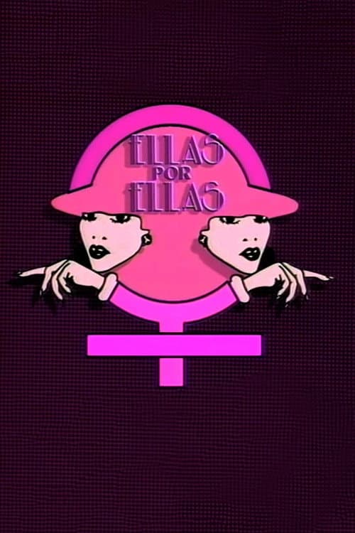 Ellas por ellas Season 1 poster