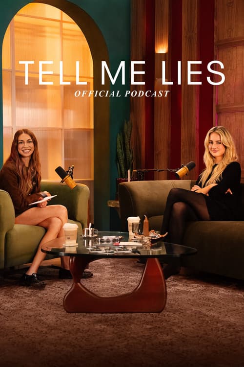 Tell Me Lies: Official Podcast Season 1 poster