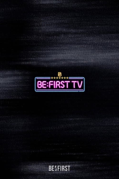 BE:FIRST TV Season 2 poster