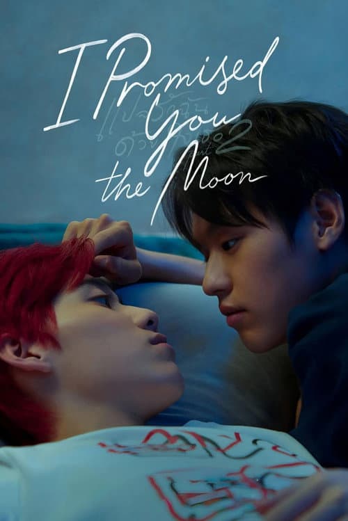 I Told Sunset About You I Promised You The Moon poster