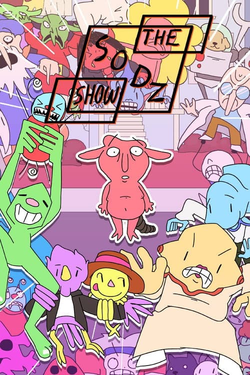 The Sodz Show Season 1 poster