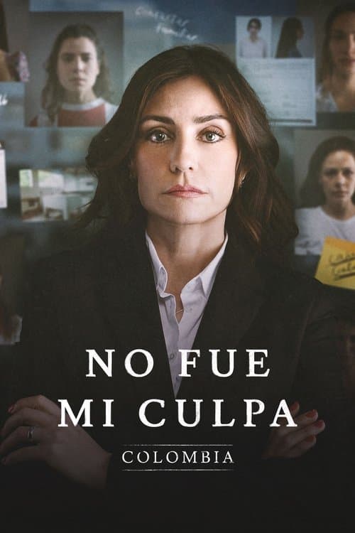 Not My Fault: Colombia Season 1 poster