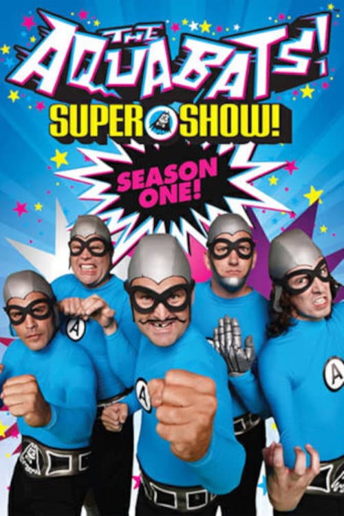 The Aquabats! Super Show! Season 1 poster