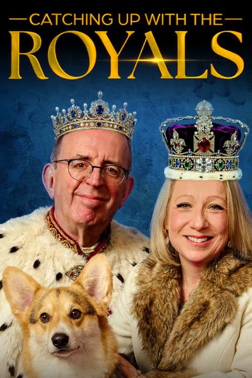 Catching Up With the Royals Season 1 poster