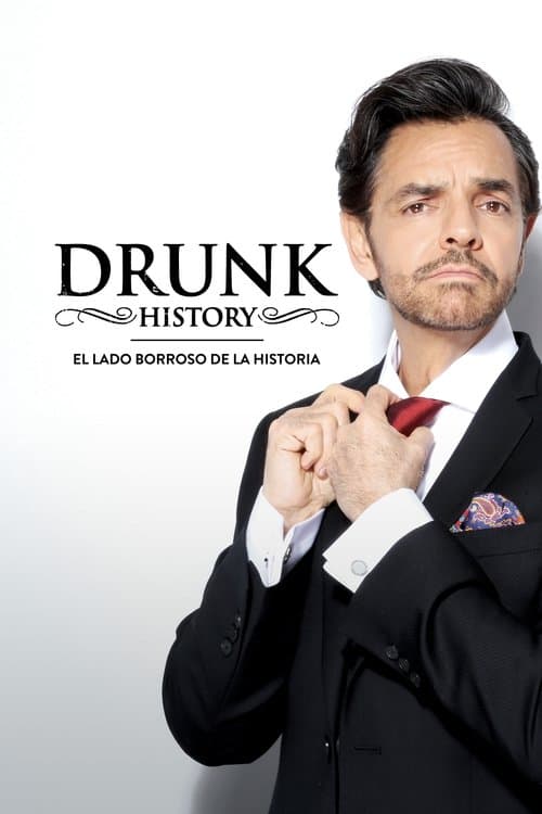 Drunk History México Season 2 poster