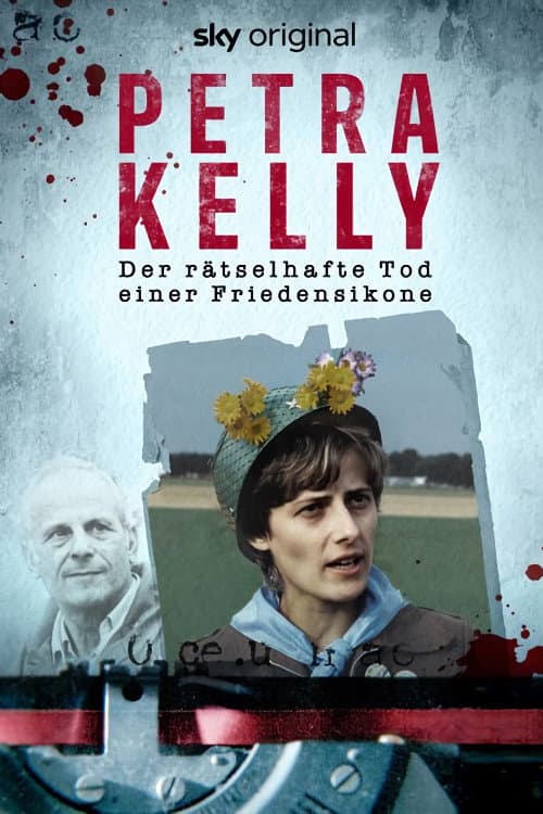 Petra Kelly - Der rätselhafte Tod einer Friedensikone Season 1 poster