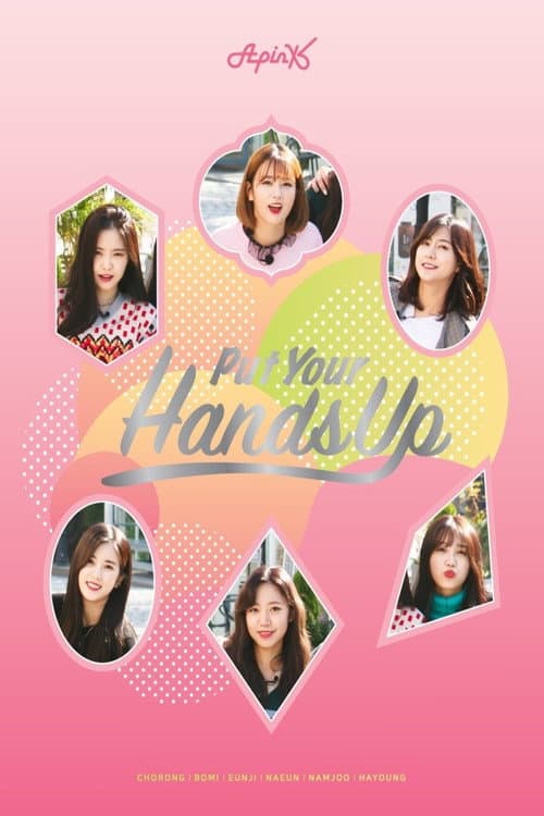 Apink: Put Your Hands Up Season 1 poster