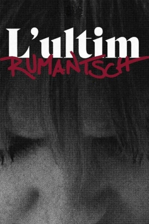 L’ultim Rumantsch Season 1 poster