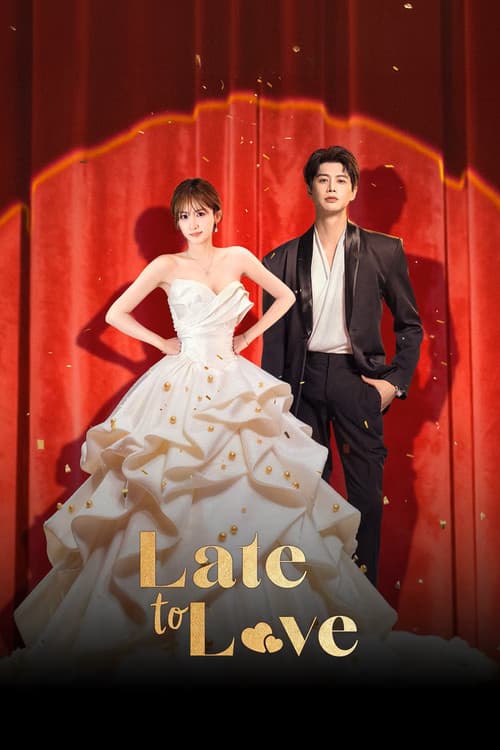 Late to Love Season 1 poster