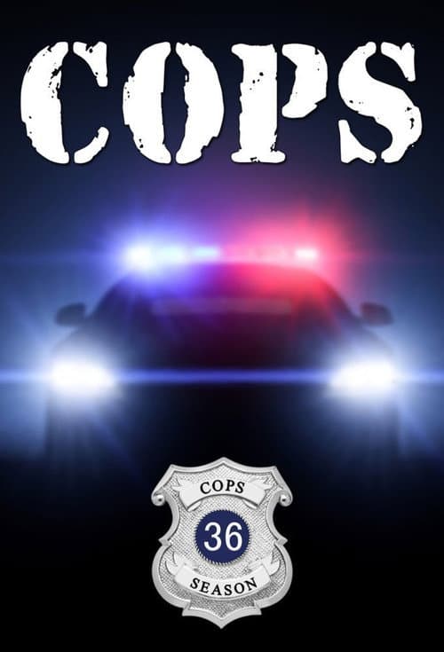 Cops Season 36 poster