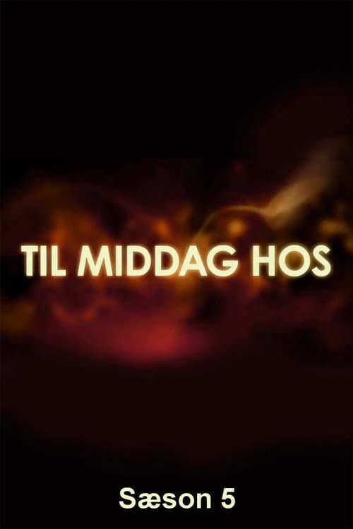 Til middag hos... Season 5 poster