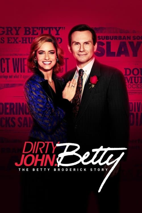 Dirty John The Betty Broderick Story poster