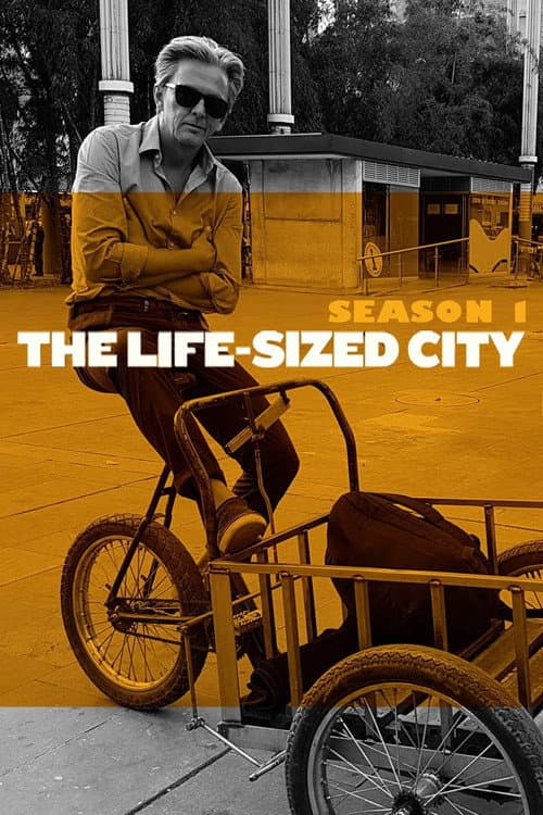 The Life-Sized City Season 1 poster