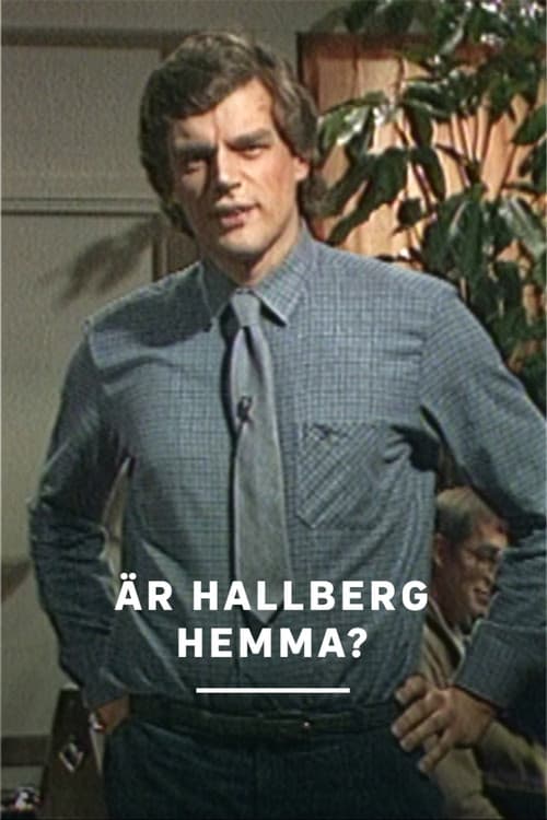 Är Hallberg hemma? Season 1 poster