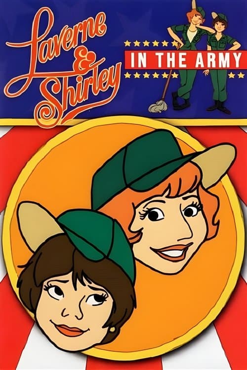 Laverne & Shirley in the Army Laverne & Shirley with The Fonz poster
