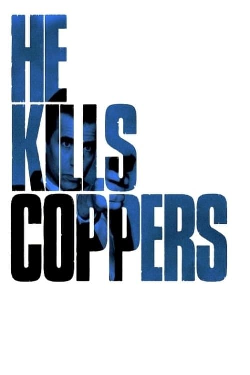 He Kills Coppers Season 1 poster