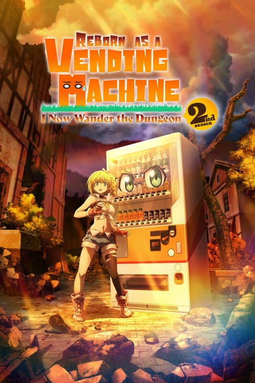 Reborn as a Vending Machine, I Now Wander the Dungeon Season 2 poster