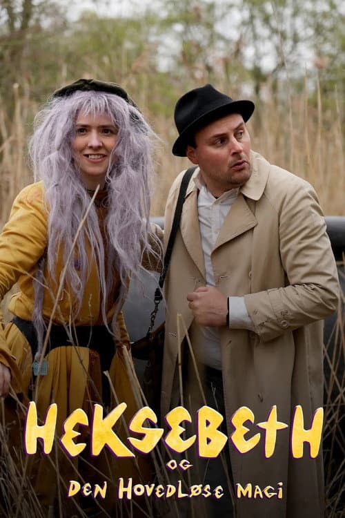 Heksebeth og den hovedløse magi Season 1 poster