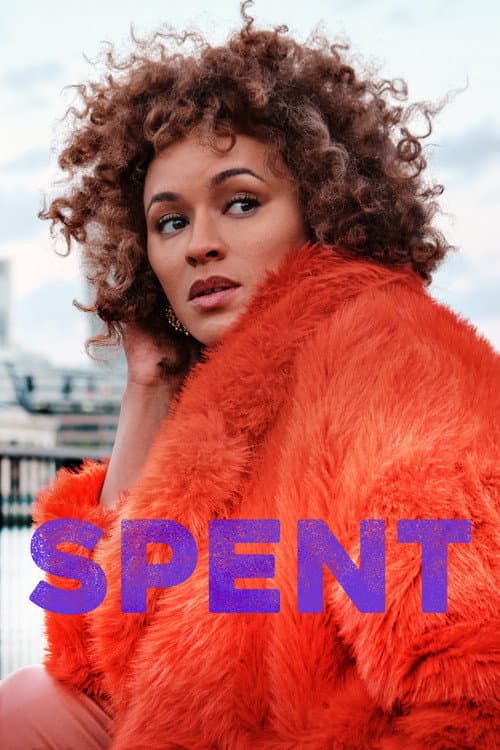 Spent Series 1 poster