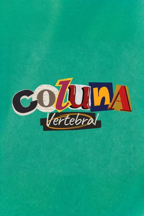 Vertebral Column Temporada 1 poster