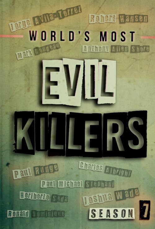 World's Most Evil Killers Season 7 poster