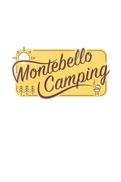 Montebello Camping Season 1 poster