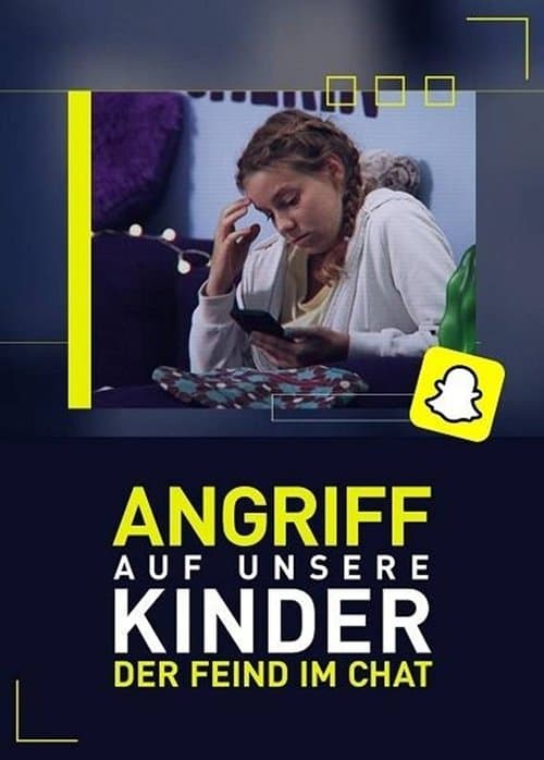 Angriff auf unsere Kinder - Der Feind im Chat Season 1 poster