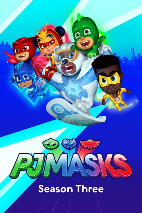 PJ Masks Season 3 poster