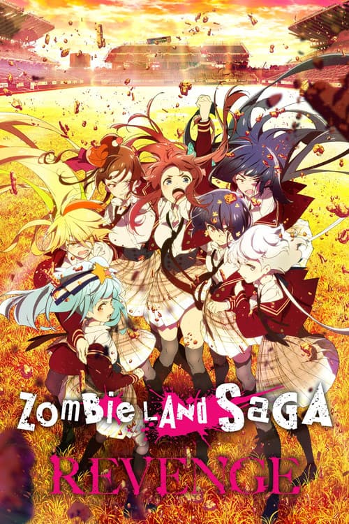 Zombie Land SAGA REVENGE poster