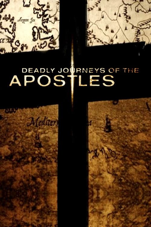Deadly Journeys of the Apostles Season 1 poster
