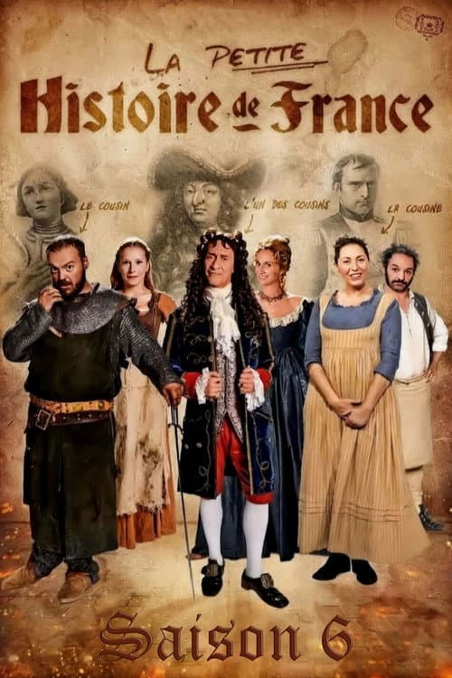 La Petite Histoire de France Season 6 poster