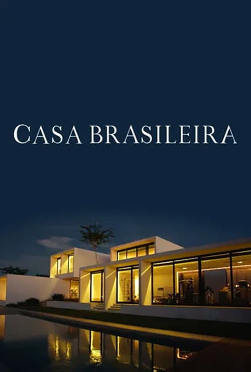Casa Brasileira Season 2 poster