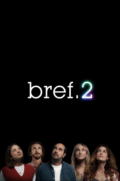 Bref bref.2 poster