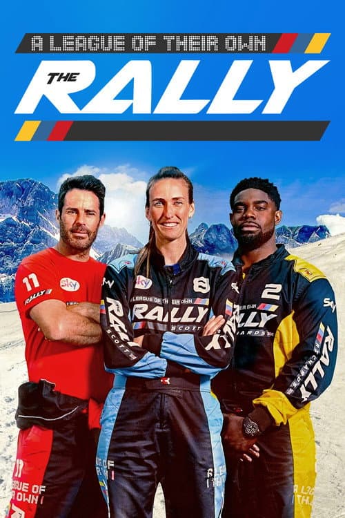 A League Of Their Own: The Rally Limited Series poster