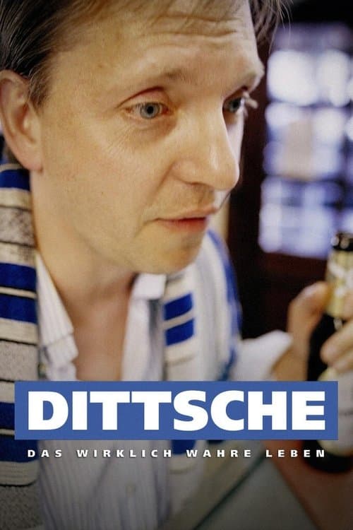 Dittsche - Das wirklich wahre Leben Season 2 poster